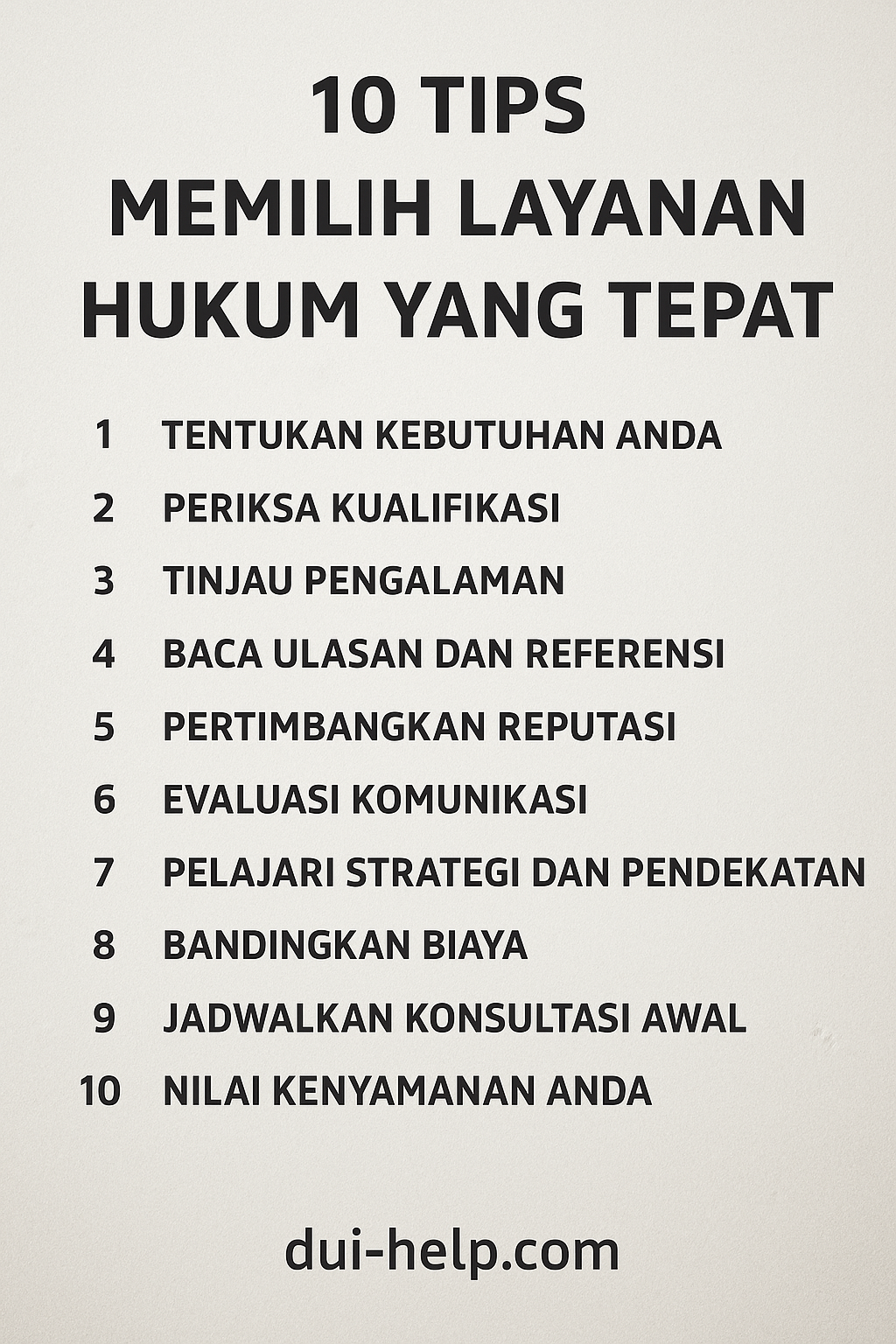 10 Tips Memilih Layanan Hukum yang Tepat