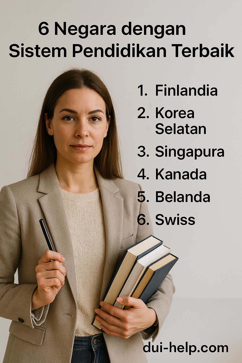 6 Negara dengan Sistem Pendidikan Terbaik