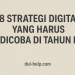8 Strategi Digital yang Harus Dicoba di Tahun Ini 3 8 Strategi Digital yang Harus Dicoba di Tahun Ini