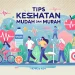 Tips Kesehatan Mudah dan Murah