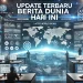 Update Terbaru Berita Dunia Hari ini 3 Update Terbaru Berita Dunia Hari ini