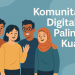 Komunitas Digital Paling Kuat 3 Komunitas Digital Paling Kuat
