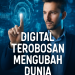 Digital Terobosan Mengubah Dunia
