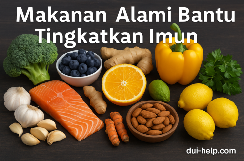 Makanan Alami Bantu Tingkatkan Imun