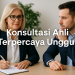 Konsultasi Ahli Terpercaya Unggul