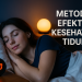 Metode Efektif Kesehatan Tidur