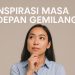 Inspirasi Masa Depan Gemilang
