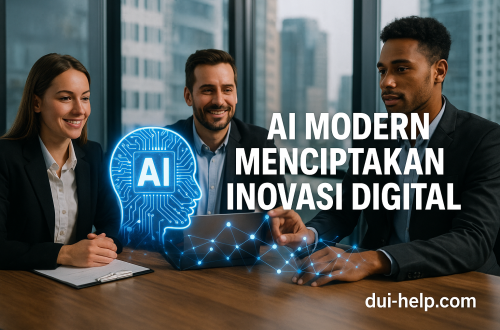 AI Modern Menciptakan Inovasi Digital