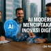 AI Modern Menciptakan Inovasi Digital