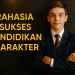 Rahasia Sukses Pendidikan Karakter