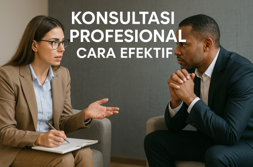 Konsultasi Profesional Cara Efektif