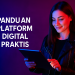 Panduan Platform Digital Praktis