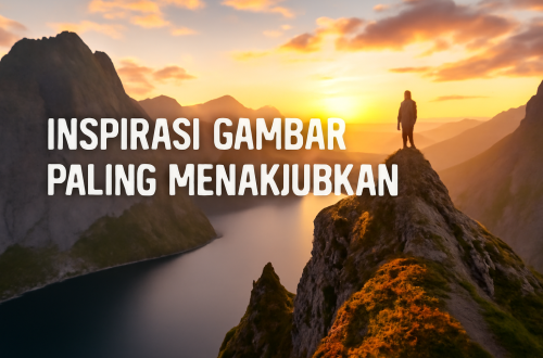Inspirasi Gambar Paling Menakjubkan