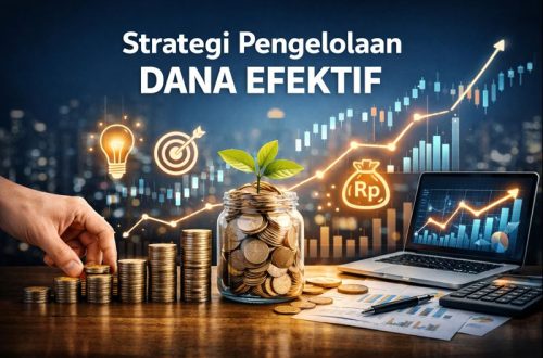 Strategi Pengelolaan Dana Efektif
