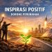 Inspirasi Positif Dorong Perubahan