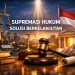 Supremasi Hukum Solusi Berkelanjutan