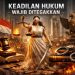 Keadilan Hukum Wajib Ditegakkan