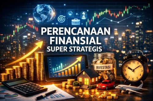Perencanaan Finansial Super Strategis